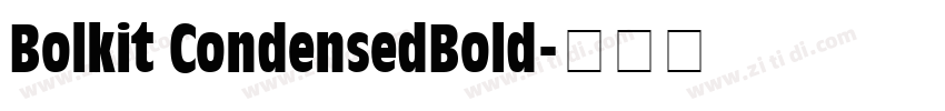 Bolkit CondensedBold字体转换